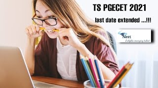 TS PGECET 2021 |  Latest news on Telangana PGECET exams | TS PGECET Exam dates | Last date extends