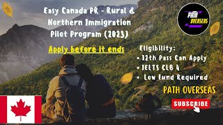 RNIP program Canada 2023 | Easy Canada PR | How to settle in Canada | RNIP step by step process | PR