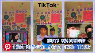 CARA MEMBUAT VIDEO TIKTOK VIRAL MENGGUNAKAN BACKGROUND INDIE ROOM | INDONESIA