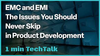 EMC and EMI – The Issues You Should Never Skip in Product Development－TECHDesign #Shorts