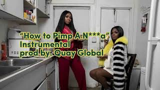 City Girls - How to Pimp A N***a (Instrumental prod. by Quay Global)