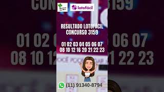 Resultado da lotofácil concurso 3159