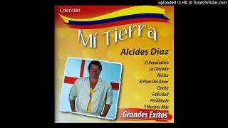 PERDONALE - Alcides Diaz y el Combo Nutibara ..2003 Album,,MI TIERRA GRANDES EXITOS 2003