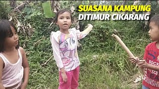 Keliling  Kampung Bersama Tiga Bocil Di Timur Cikarang