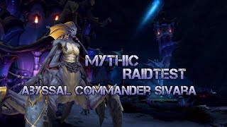 Abyssal Commander Sivara Mythic -  First LooK Eternal Palace PTR (Arcane Mage PoV)