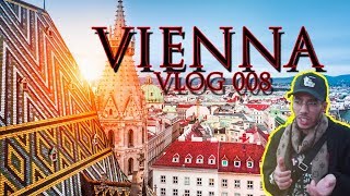 Day 3 - Vienna  TRAVEL VLOG #008