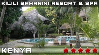 KILILI BAHARINI RESORT & SPA 5⭐ (Malindi, Kenya)