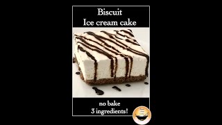 Easiest No Bake Biscuit Ice cream Cake/Bourbon Biscuit Ice cream cake/Ice cream cake/#shorts