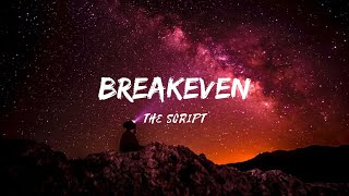 Breakeven - Song by - The Script (lyrics & video)