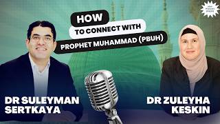 How to Love Prophet Muhammad (pbuh) - Sirah Expert Explains