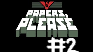 [HUN] Papers, Please 2. rész