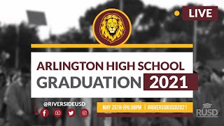 Arlington High School: Graduation Ceremony 2021