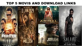 Top 5 Movis And Download link,🎞️ Fighter Movi 🎬 Salaar Movi, Animal Movi, Captain Miller movi