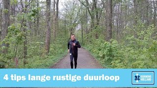 4 tips voor de lange rustige duurloop - Beter hardlopen