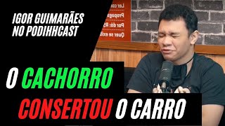 A piada do pastor belga – Igor Guimarães no Podihhcast