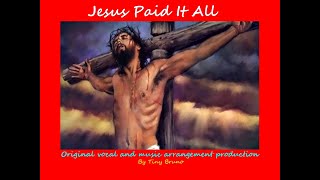 Jesus Paid All (Rehearsal), lively pop rhythm, by Tiny Bruno.