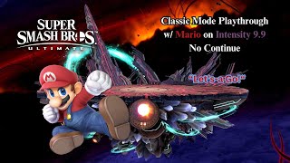 Super Smash Bros. Ultimate | Classic Mode w/ Mario on Intensity 9.9 (No Continue)