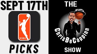 Sept 16th | WNBA Bets | Free Picks + Predictions | ChrisBeCappinn Show