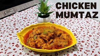 Chicken Mumtaz | Dawat Jaisa Creamy Chicken | Chicken Dinner