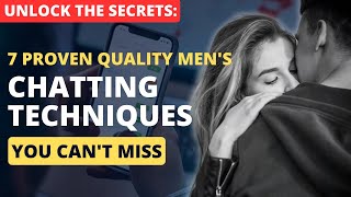 Quality Men's Chatting Techniques that Melt Women's Hearts