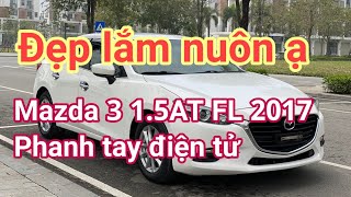 Lâu lắm mới có chiếc Mazda 3 đẹp như này | Mazda 3 1.5AT Facelift 2017 đã có phanh tay điện tử