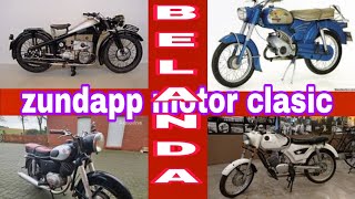 ZUNDAPP.. MOTOR CLASIC ALA EROPA PRODUK BELANDA.. @354pakujagadmotivatorkoplak