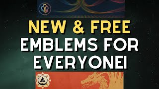 NEW & FREE EMBLEMS for EVERYONE in Destiny 2! (Limited Time)