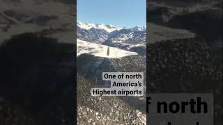 Landing a jet at one of north americas highest airports