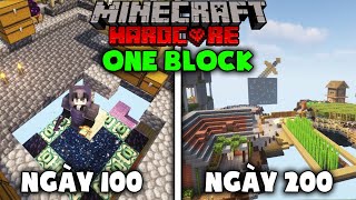 MÌNH SINH TỒN 200 NGÀY TRONG MINECRAFT ONE BLOCK SKYBLOCK SIÊU KHÓ !!!