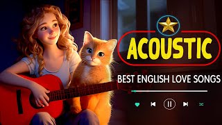 New Acoustic Songs 2024 🔆 Top 20 English Acoustic Love Songs 2024 Cover That Will Blow Your Mind