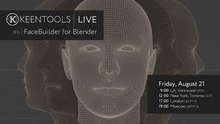 FaceBuilder for Blender — KeenTools LIVE (21/08/20)