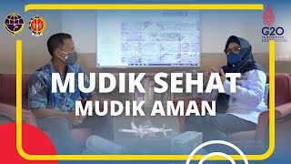 PERSIAPAN MUDIK 2022 | Mudik Sehat Mudik Aman