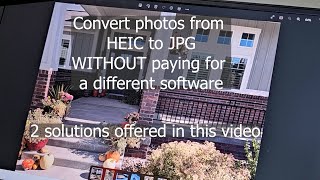 Convert photos from HEIC to jpg format with WINDOWS