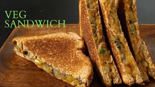 Veg Sandwich Recipe | Tawa Veg Sandwich Recipe | Simple&Tasty Bread Sandwich |Veggie Cheese Sandwich