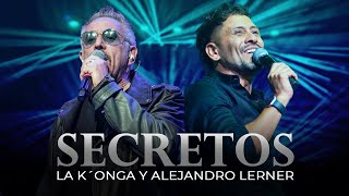 La Konga, Alejandro Lerner - SECRETOS (Video Oficial)