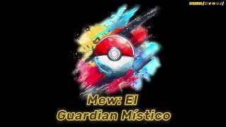 Mew: El Guardián Místico - Canción de Pokémon