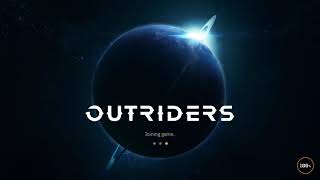 Outriders | EndGame, getting world tiers leveled up. Gaming with a friend. | Episode 1