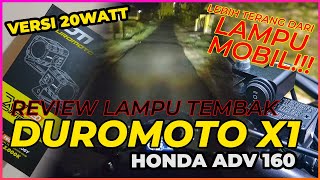 Review Lampu Tembak LED DUROMOTO X1 2 Warna Versi 20 Watt di Honda ADV 160 | Tes Malam Hujan Kabut