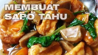 Resep Sapo Tahu yang Praktis dan Lezat