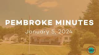 Stopping Invasive Weeds: Pembroke Minutes: January 5, 2024