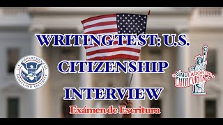 🇺🇸WRITING TEST| ENUNCIADOS QUE DICTAN EN LA ENTREVISTA DE CIUDADANÍA AMERICANA|Exámen de Escritura