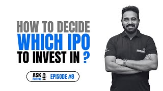 How to Decide Which IPO to Invest In? | Ask FinTree #8