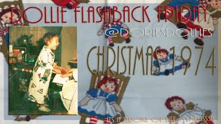 Dollie Flashback Friday Christmas of 1974 @DoriesDollies