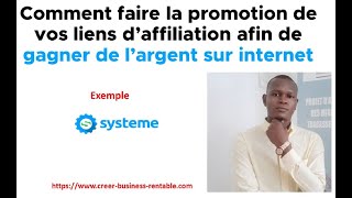 Comment faire la promotion de vos liens d'affiliation afin de gagner de l'argent sur internet