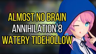 Almost No Brain Clear, Annihilation 8 Watery Tidehollow | Arknights