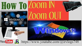 Window 10 ma Zoom IN Zoom OUT kasy kary! How to ZOOM IN AND ZOOM OUT in window 10.!Window 10 Display