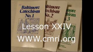 Baltimore Catechism Lesson 24, The Sacrament of Baptism