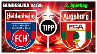 TIPP: Heidenheim–Augsburg | 2. Spieltag, Bundesliga 2024/25