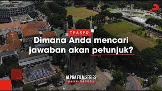 Scenic Teaser Video | Alpha Film Series: konteks Indonesia