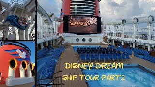 Disney Dream Ship Tour- Part 2